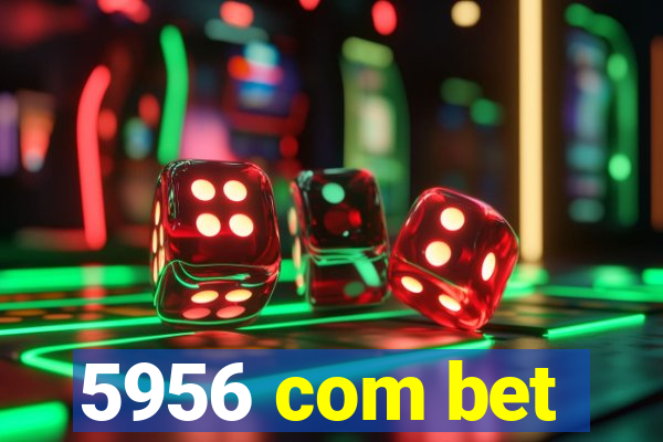 5956 com bet